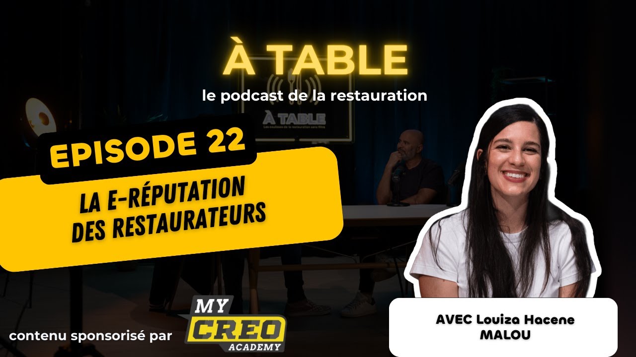 EPISODE 22 : LA E-REPUTATION DES RESTAURATEURS