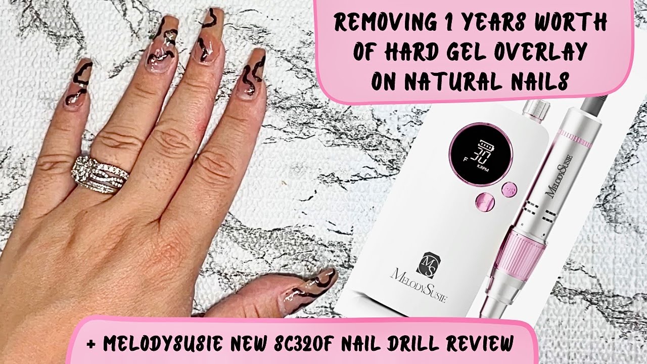 REMOVING 1 YEAR OF HARD GEL  + MELODYSUSIE NEW NAIL DRILL SC320F REVIEW 💖 ​⁠@MelodySusieOfficial