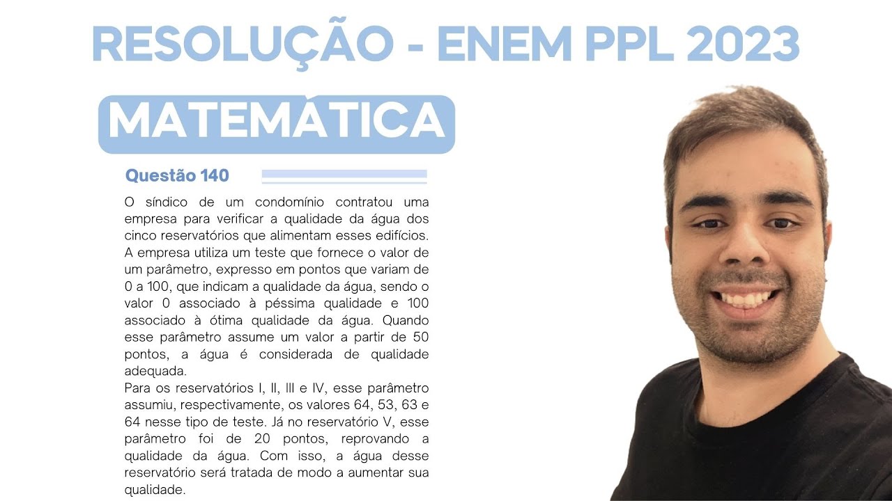 ENEM PPL 2023 – O síndico de um condomínio contratou uma empresa para verificar a qualidade da água