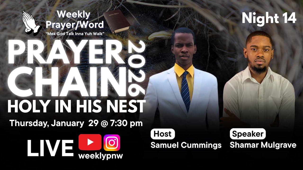 Holy In His Nest | Prayer Chain 2026 | Night 14 | Weekly Prayer & Word