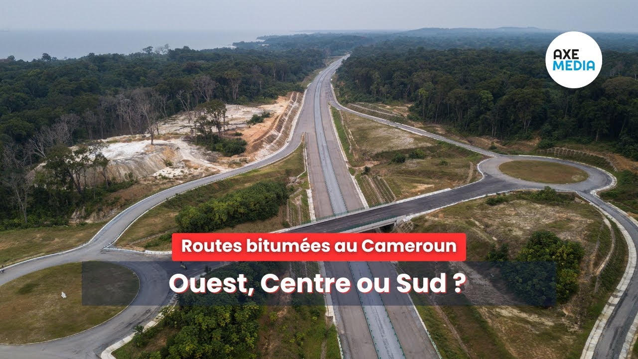 Routes bitum&eacute;es au Cameroun : R&eacute;partition &eacute;quitable ou d&eacute;s&eacute;quilibre criant ? | Axe Media