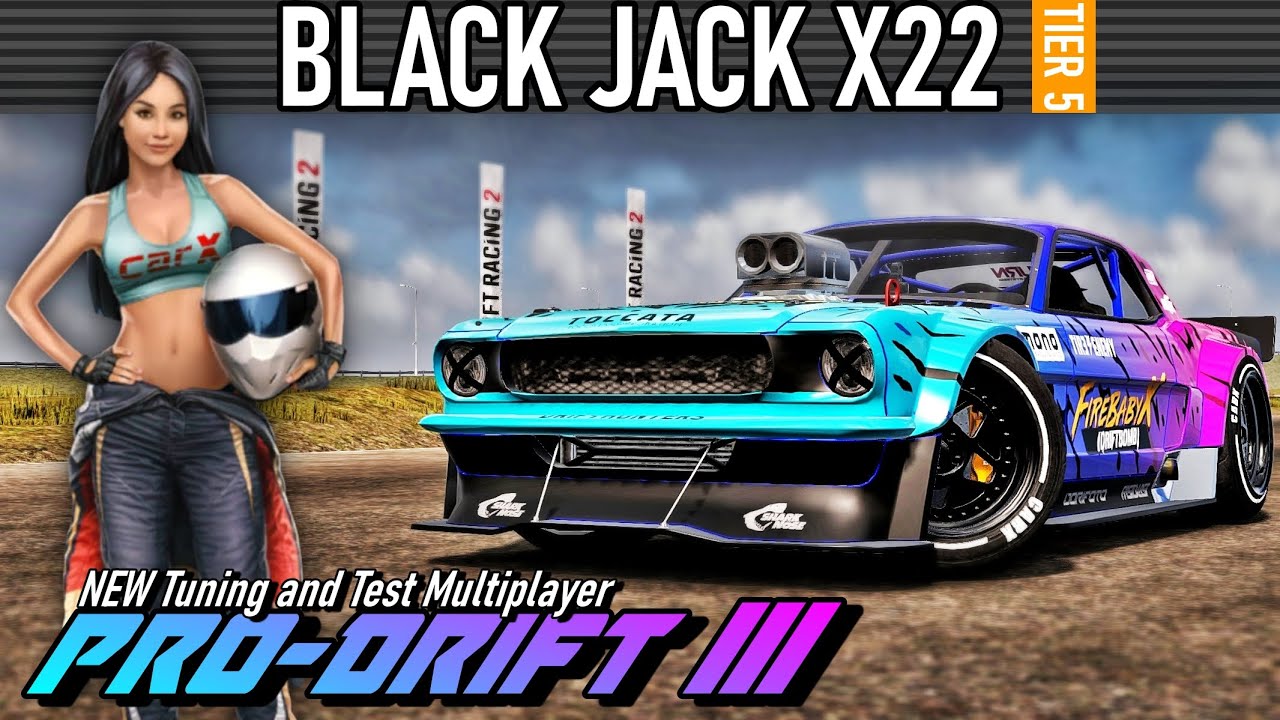 CarX Drift Racing 2 - BLACK JACK X22 - PRO DRIFT III Tuning and Test Multiplayer