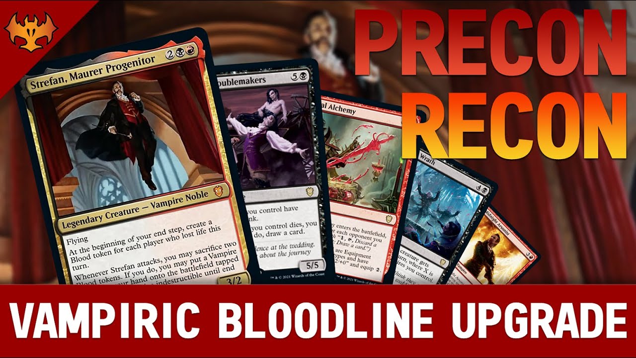 Vampiric Bloodline Precon Upgrade | Precon Recon