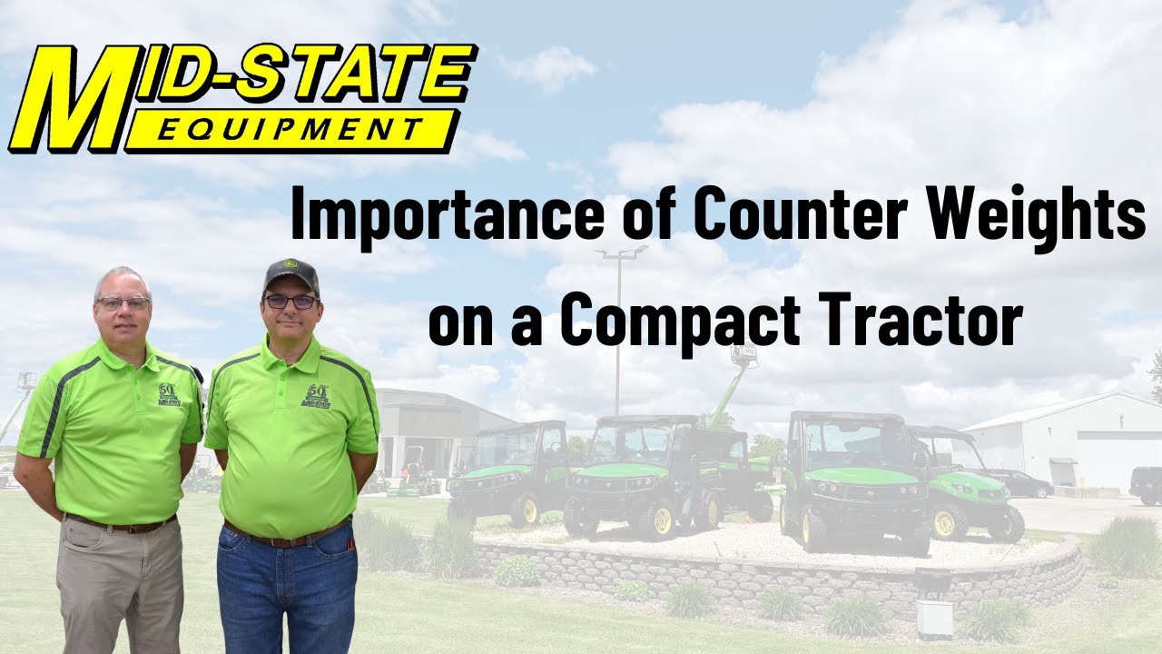 Importance of Counter Weight on a Compact Tractor