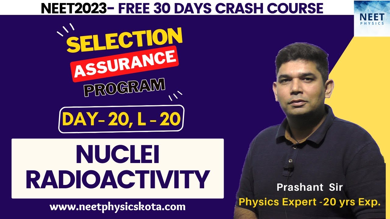 Nuclei & Radioactivity |Modern Physics | NEET Physics Crash Course |Class 12 Physics NCERT| NEET
