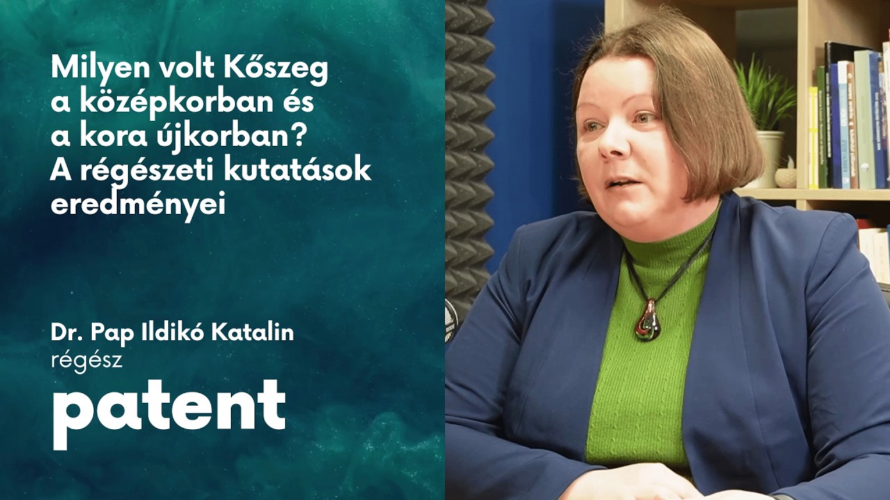 PATENT - Milyen volt Kőszeg a középkorban és a kora újkorban? A régészeti kutatások eredményei