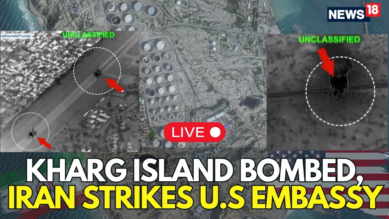 SHOCKING! | LIVE: Trump Releases Dramatic Footage Of US Airstrikes On Iran's Kharg Island | N18G