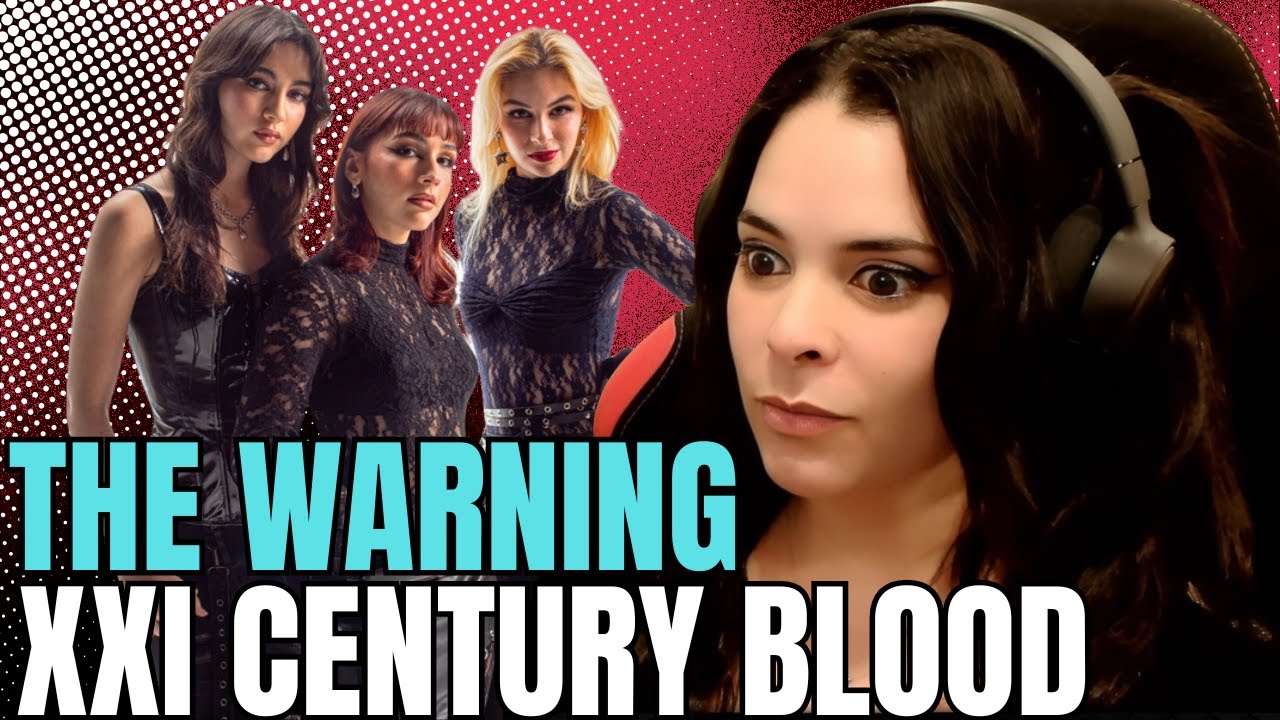 🔥 'XXI Century Blood' by The Warning – This Song's Message is Powerful! 💥