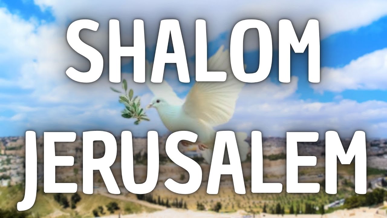 Shalom Jérusalem 🕊️✝️ | Avec les paroles