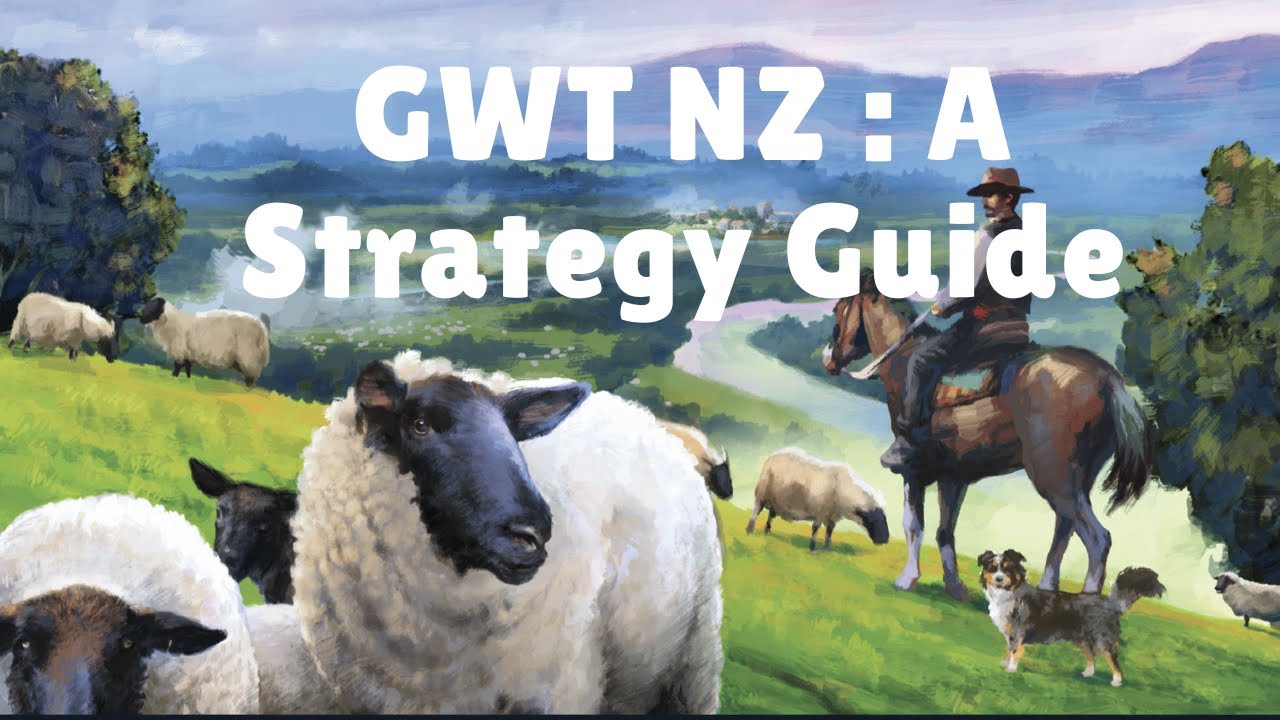A Strategy Guide to Great Western Trail: New Zealand