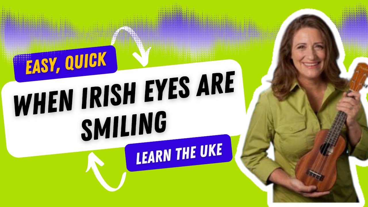 When Irish Eyes Are Smiling Easy Play Along Ukulele Tutorial  - Ukulele Sisters