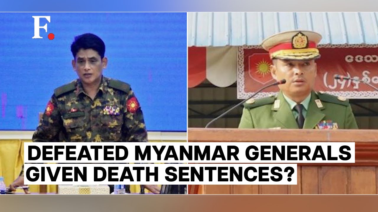 Surrendered Myanmar Army Generals Given Death Sentence, Junta Denies Reports