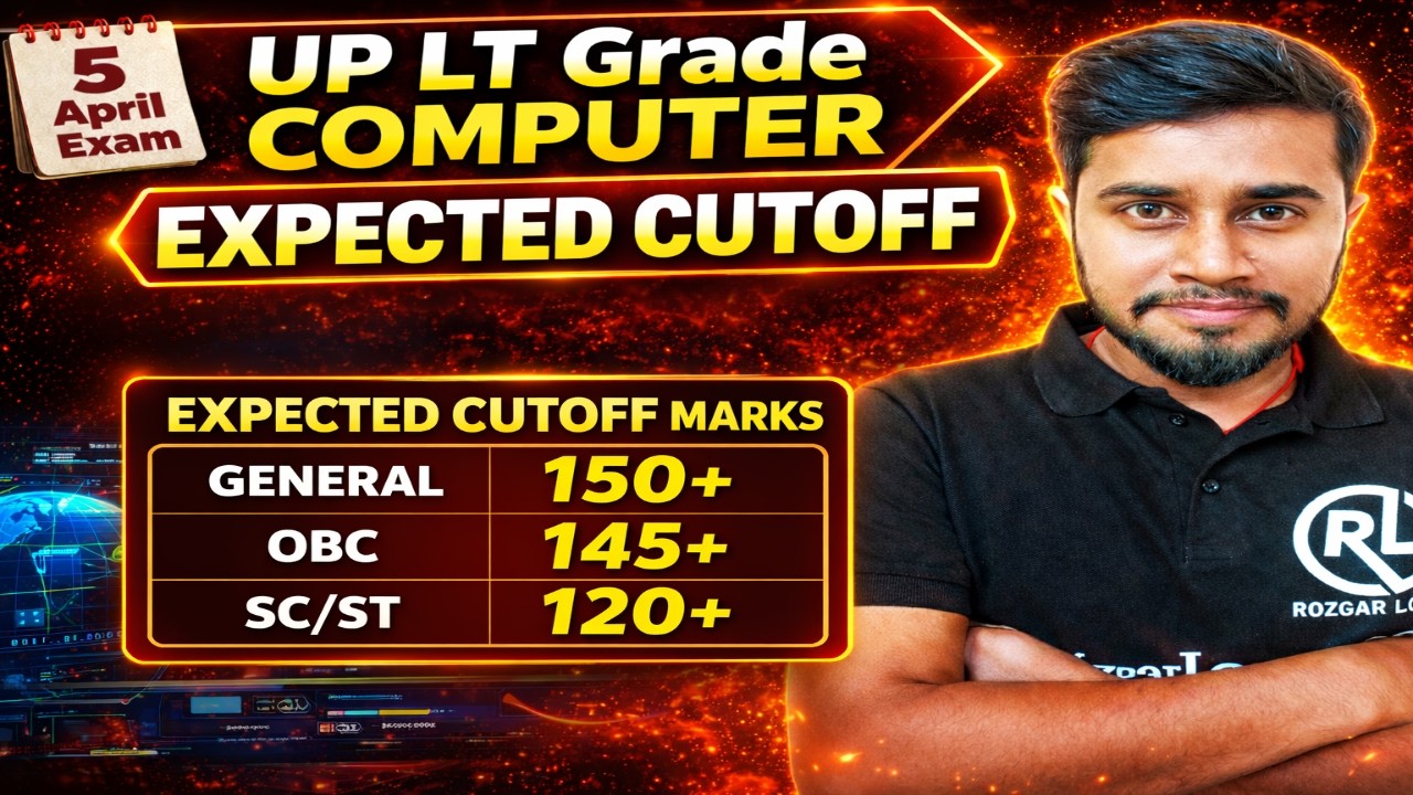 UP LT Computer Teacher 2026 Cutoff Prediction | General/OBC/SC/ST Expected Cutoff