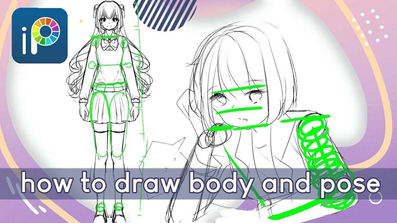 {TUTORIAL} HOW TO DRAW BODY AND POSE - IBIS PAINT X