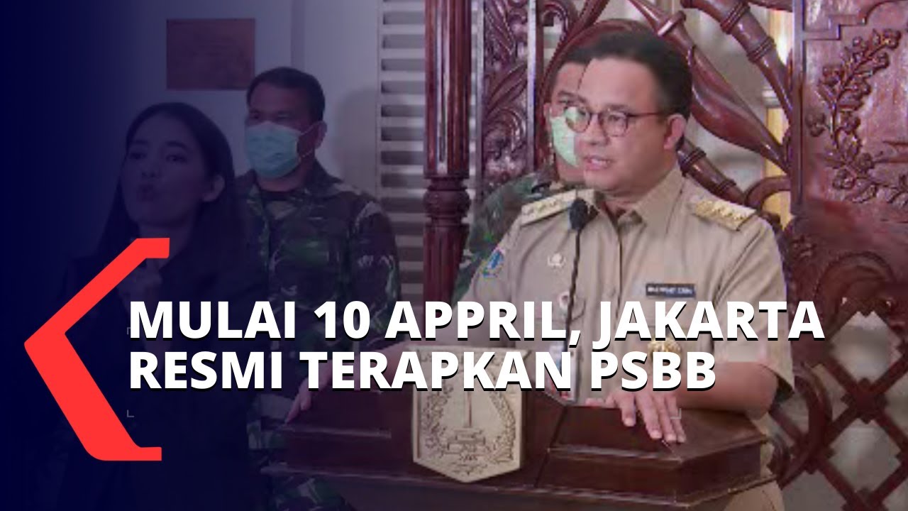 Mulai 10 April 2020 DKI Jakarta Terapkan PSBB, Berikut Info Selengkapnya