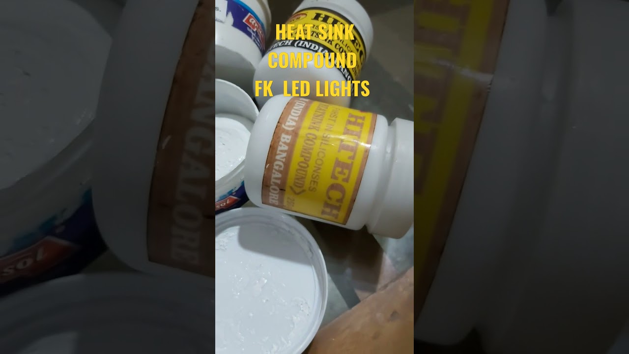 Heatsink Compound - LED Manufacturing Raw materials - FK LED Lights