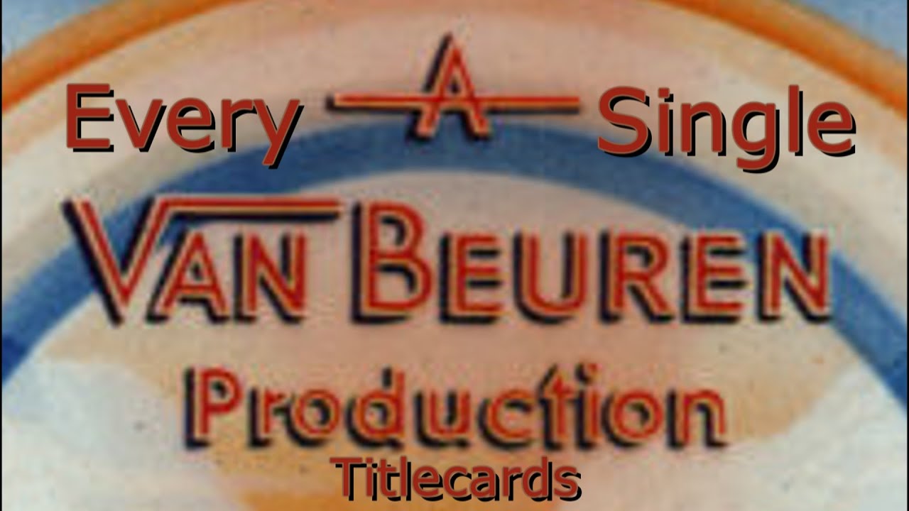Every Single Van Beuren Productions Titlecards