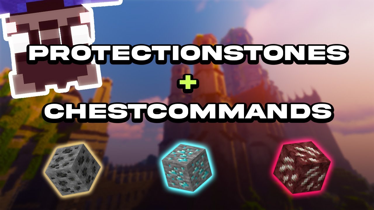 PLUGINS PARA MINECRAFT - ProtectionStones + ChestCommands - Crea un menu para tus protecciones