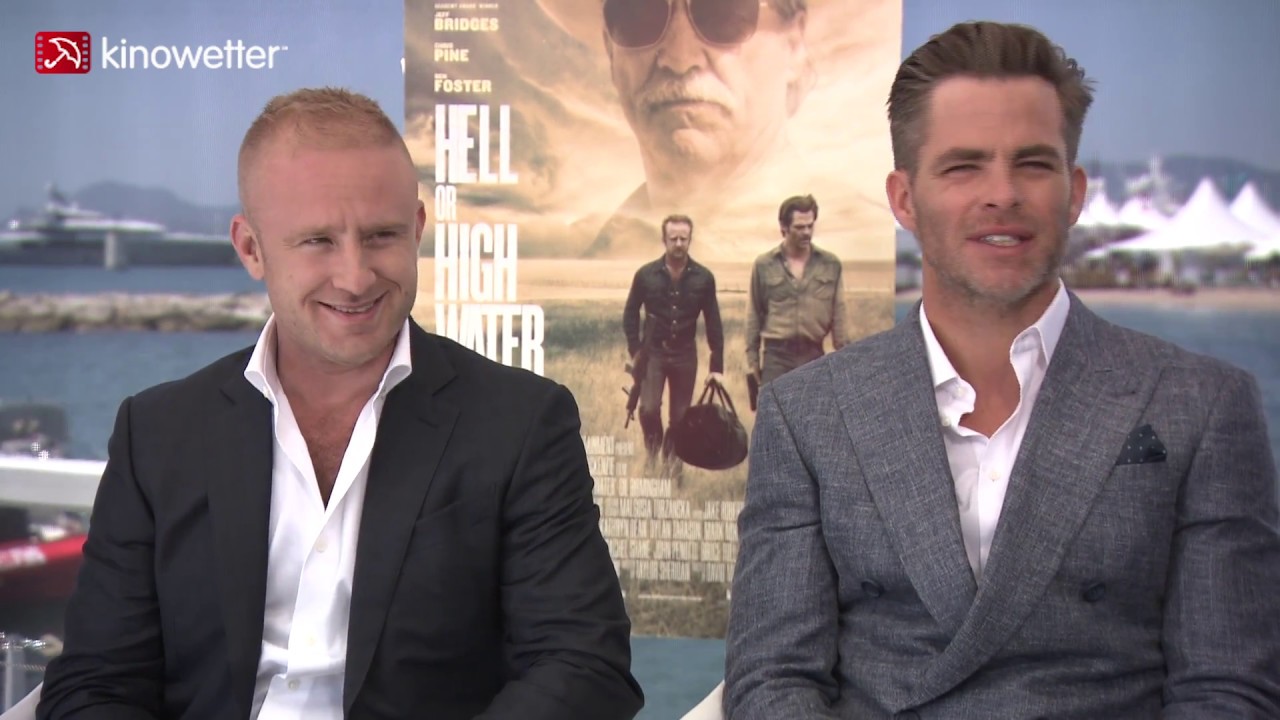 Interview Ben Foster & Chris Pine HELL OR HIGH WATER