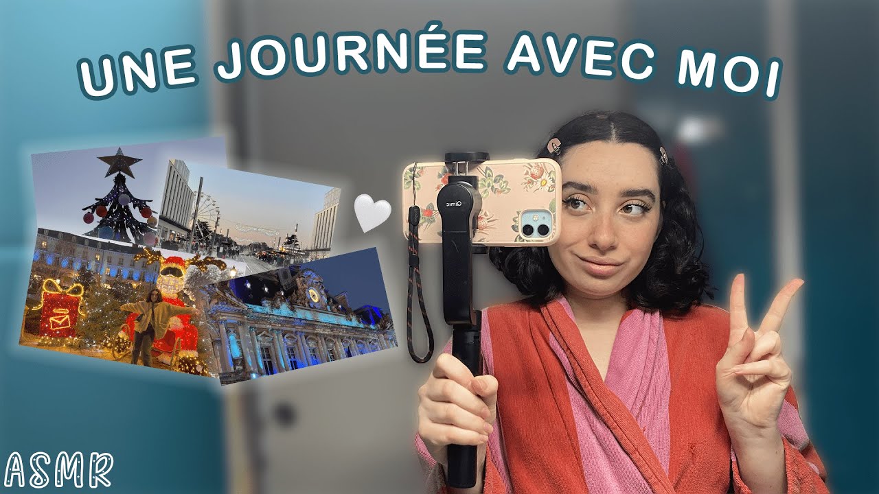 🌙 ASMR FRANÇAIS : UNE JOURNÉE AVEC MOI 🎄💓 (marché de Noël, shopping, chocolat chaud…) 