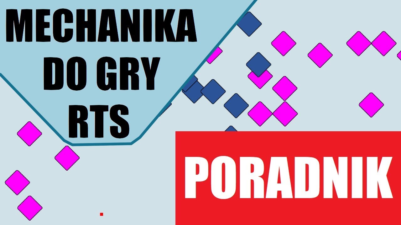 Jak zrobić grę RTS? - Poradnik CF/MMF