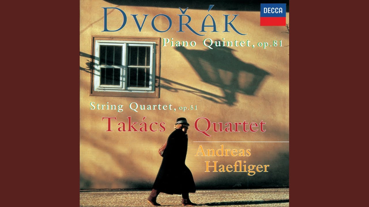 Dvořák: Piano Quintet in A, Op. 81 - 1. Allegro, ma non tanto