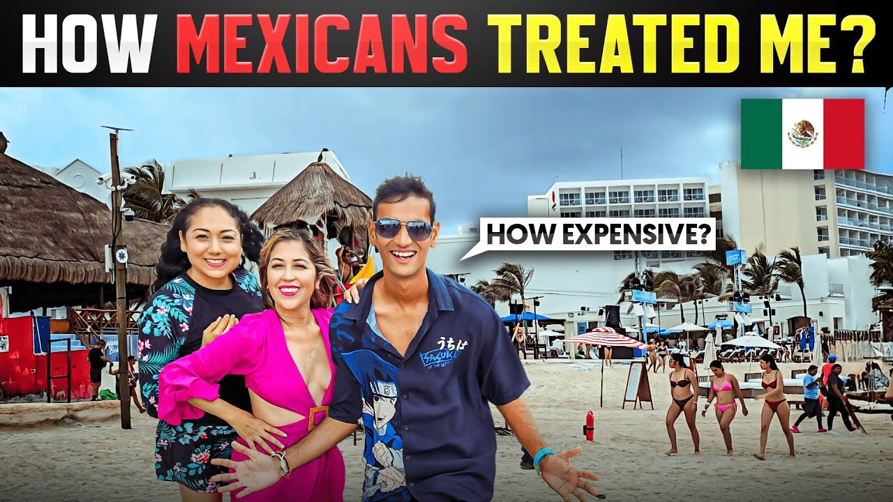 Indian Travelling to Mexico 🇲🇽 || How Mexican Girls Treats an Indian?