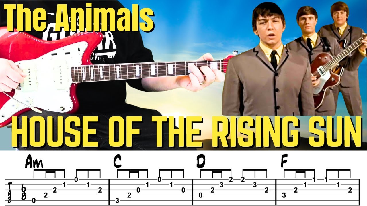 The Animals | House Of The rising Sun Guitar Tutorial | FREE DOWNLOADABLE TAB | Guitar Lesson