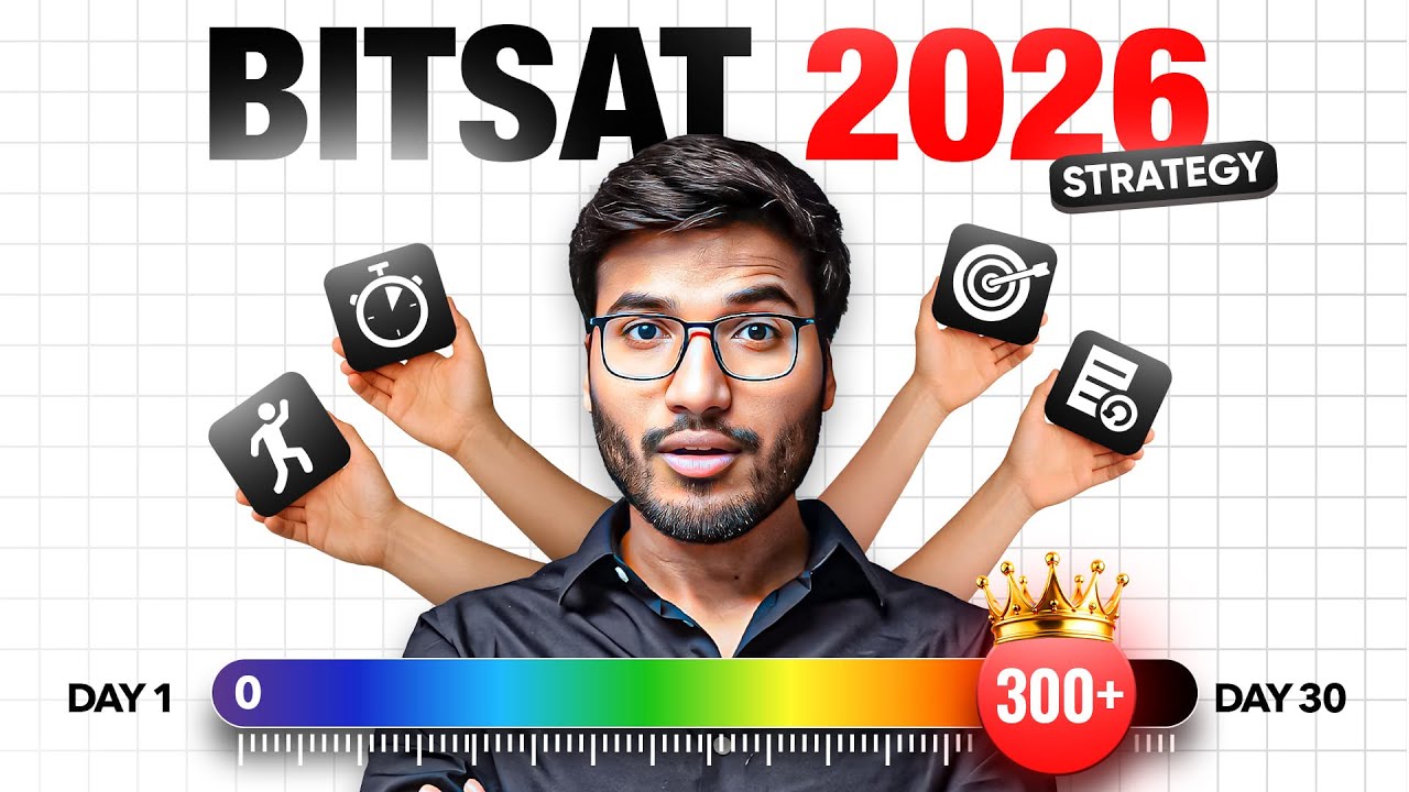 BITSAT 2026 : Score 300+ in 30 Days! | Cutoff | Resources | Full Plan 