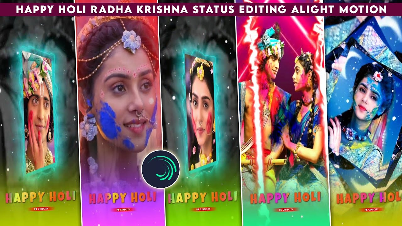 Radha Krishna Happy Holi Status Editing Alight Motion Tutorial | PK Workcity