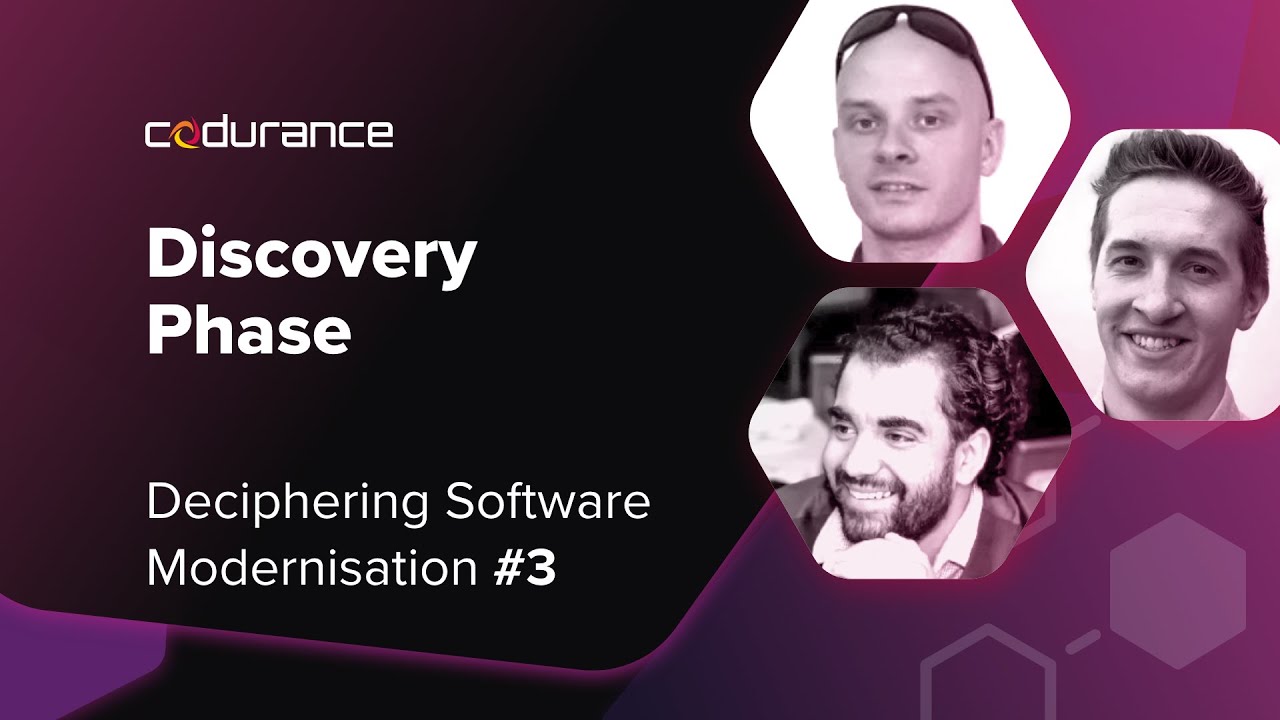 Modernisation Project Discovery Phase - Deciphering Software Modernisation (Ep 3)