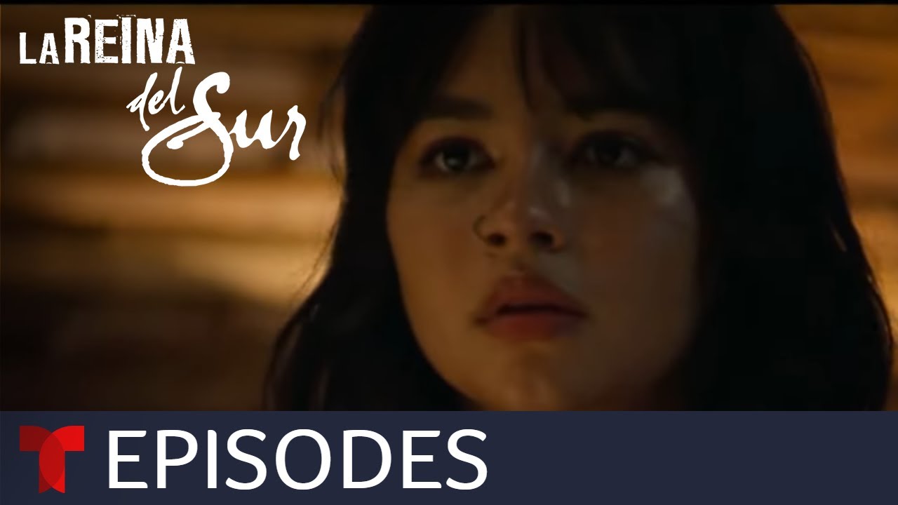 La Reina del Sur 3 | Episode 10 | Telemundo English