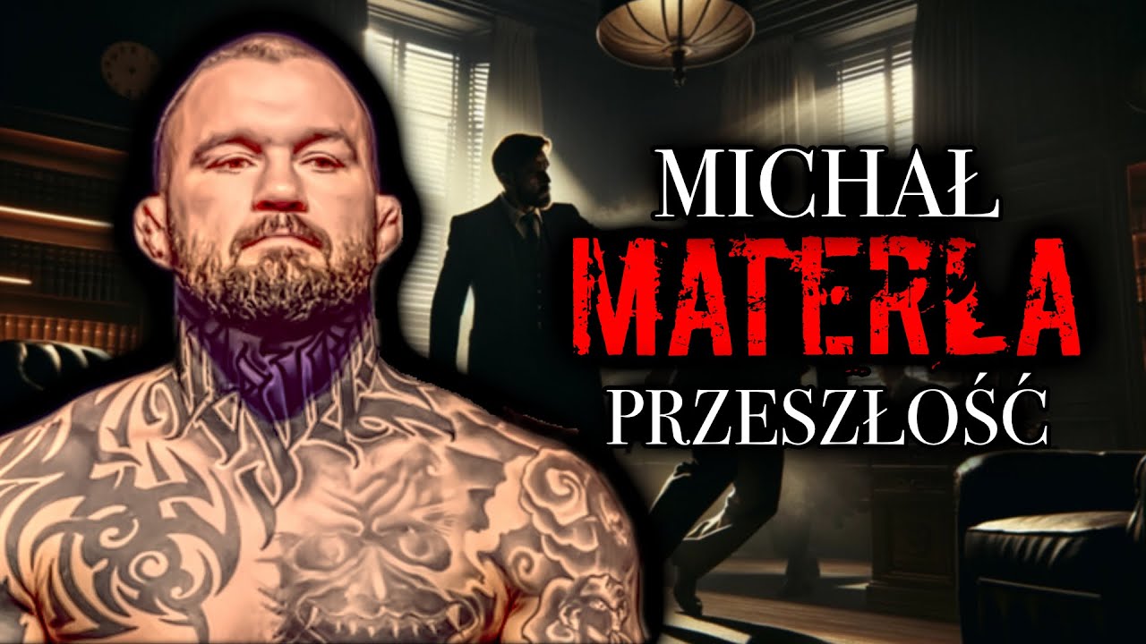 MICHAŁ MATERLA. PRZESZŁOŚĆ | AKTA | LELEK | R&Oacute;ŻAL |  FAKTY O SPORTOWCACH MMA
