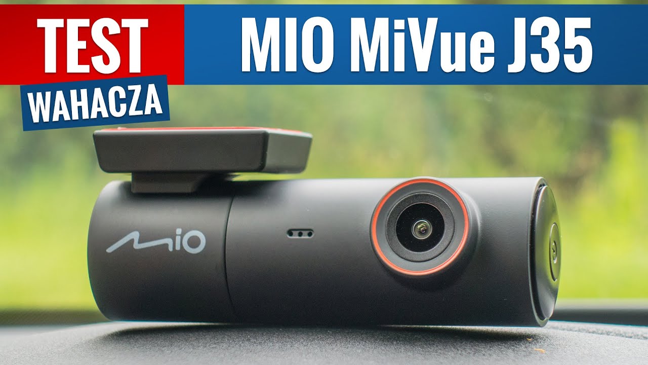 Mio MiVue J35 - TEST PL Przykład jaki wideorejestrator kupić w 2025 roku do 350 zł