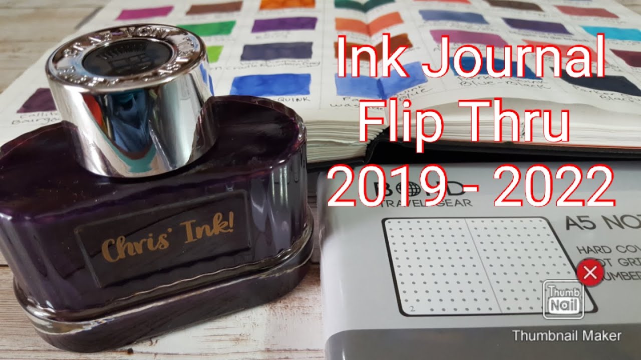 Ink Journal Flip Thru ~ 2019 - 2022
