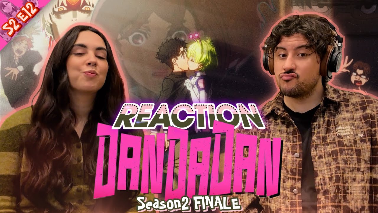 NON SIAMO PRONTI AI SALUTI 💔 DANDADAN S2 E12 FINALE REACTION ITA