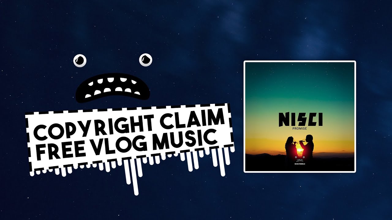Nisci - Promise [Bass Rebels] Non Copyrighted Music For Montages