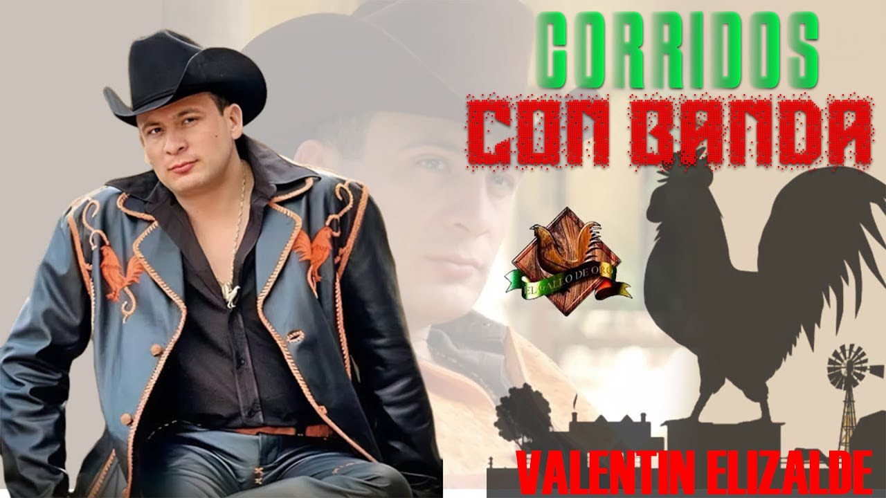 Valentine Elizalde Las Mejores Canciones 🎼Valentin Elizalde Album Completo🎼Puras Rancheras Con Banda