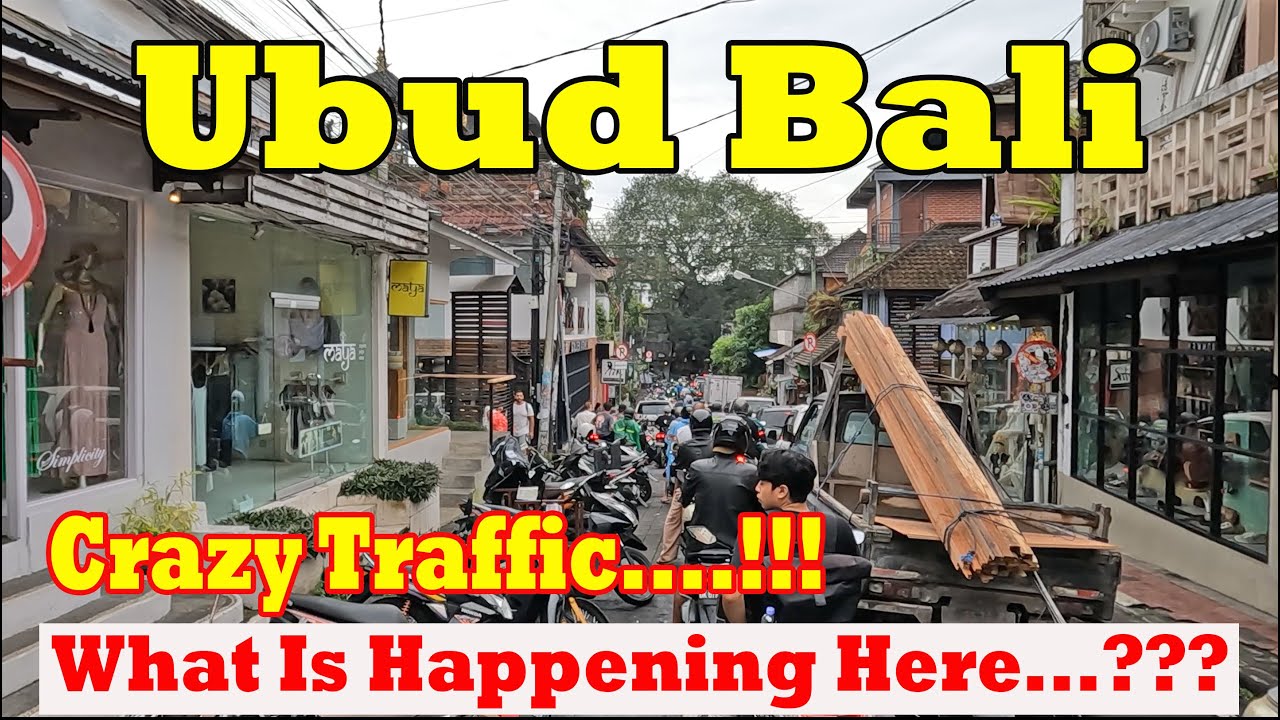 Crazy Traffic In Ubud Bali...!!! What Is Happening Here...????? Ubud Bali Update