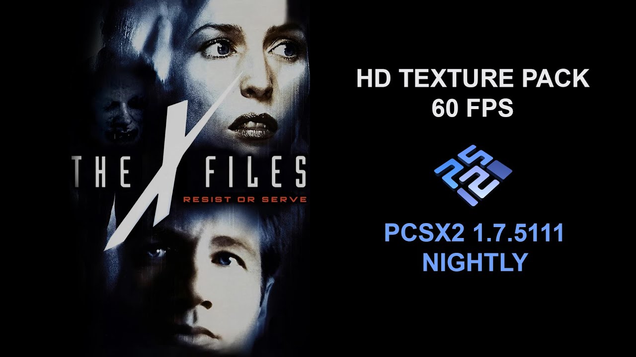 X-Files: Resist or Serve HD Texture Pack | PCSX2 Nightly 1.7.5111 - 60 FPS - Gameplay