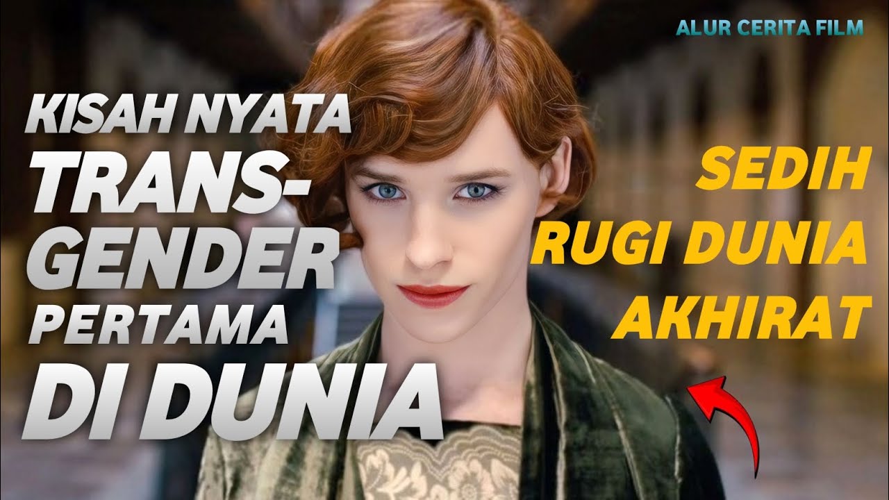 KISAH NYATA TRANSGENDER PERTAMA DI DUNIA | Alur Cerita Film Kisah Nyata