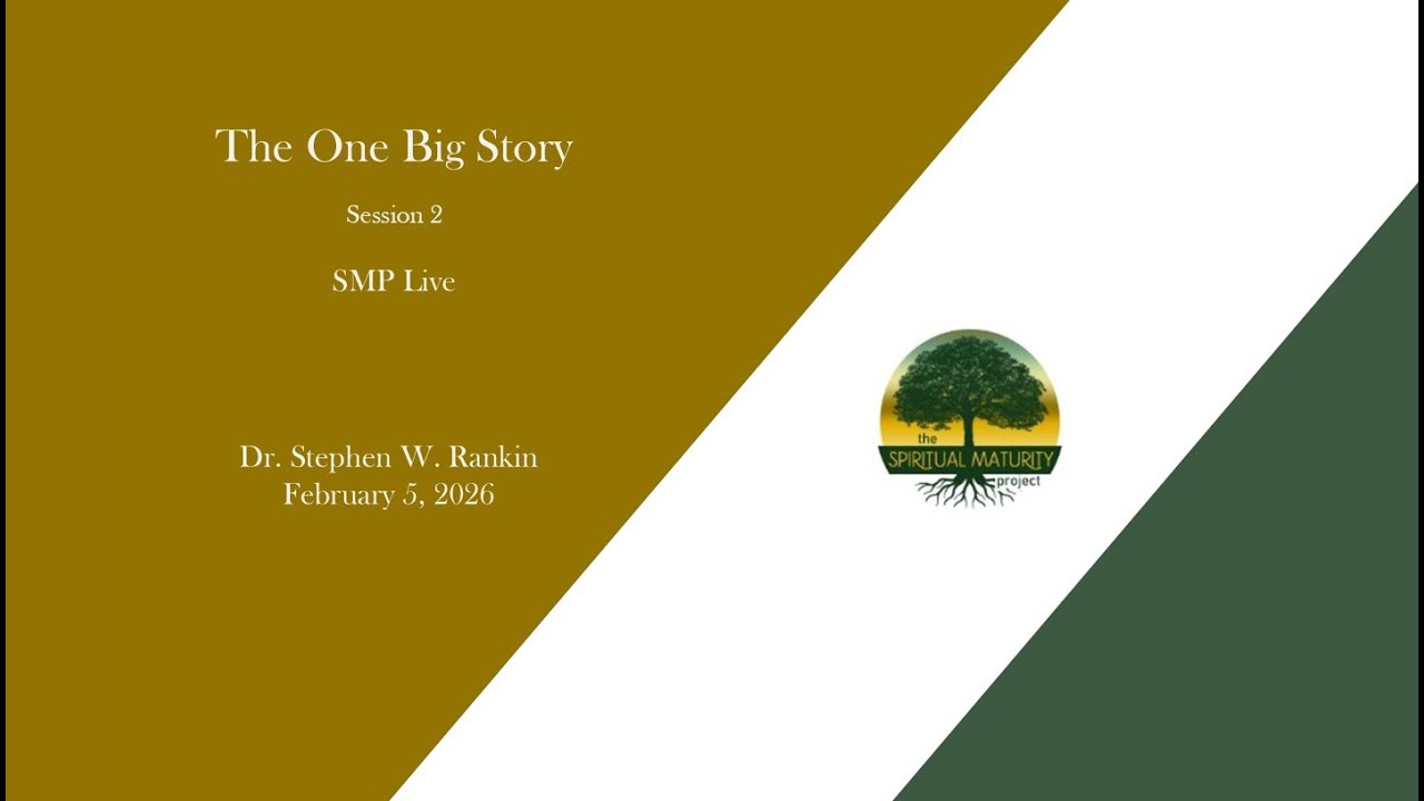 2026-0205 The One Big Story - Session 2