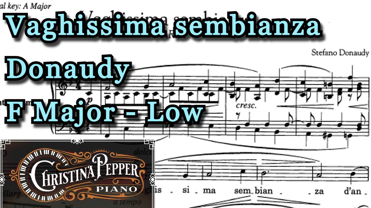 Vaghissima sembianza Low Piano Accompaniment Donaudy F Major Karaoke
