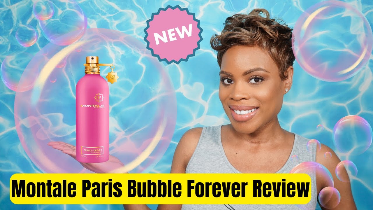 Montale Bubble Forever Review and Comparison