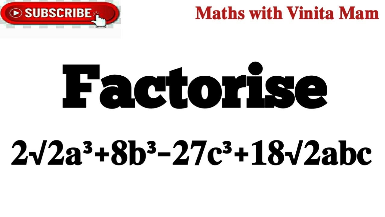 Factorise 2√2a³ + 8b³ − 27c³ + 18√2abc #algebraic identities# maths#math tricks#Math Olympiad#