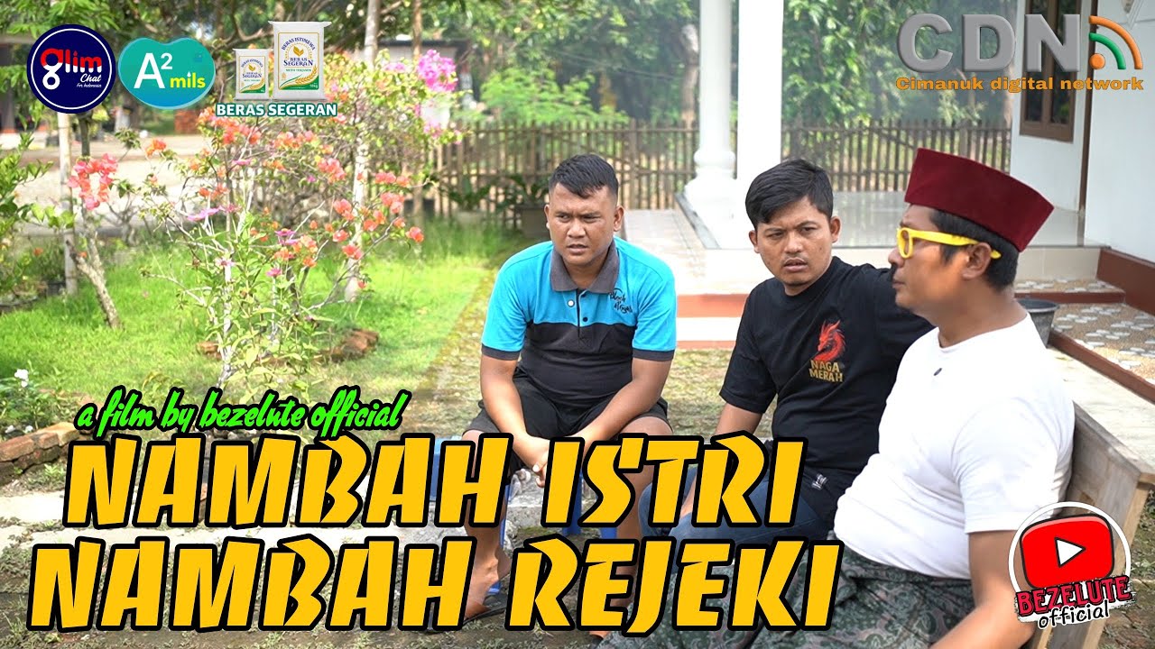 NAMBAH ISTRI NAMBAH REJEKI || kampung pantura || film pendek Indramayu