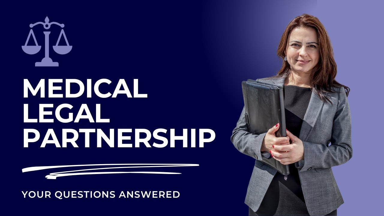 MEDICAL LEGAL PARTNERSHIP ⚖️ 22 Things Legal Aid Attorneys Want You to Know