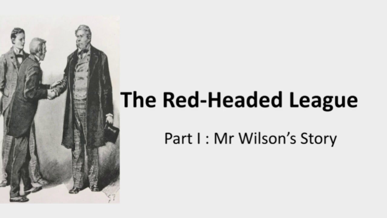 The Red-Headed League Part 1 For Class 7th SSC English by Paridhi Gaurav Nagda