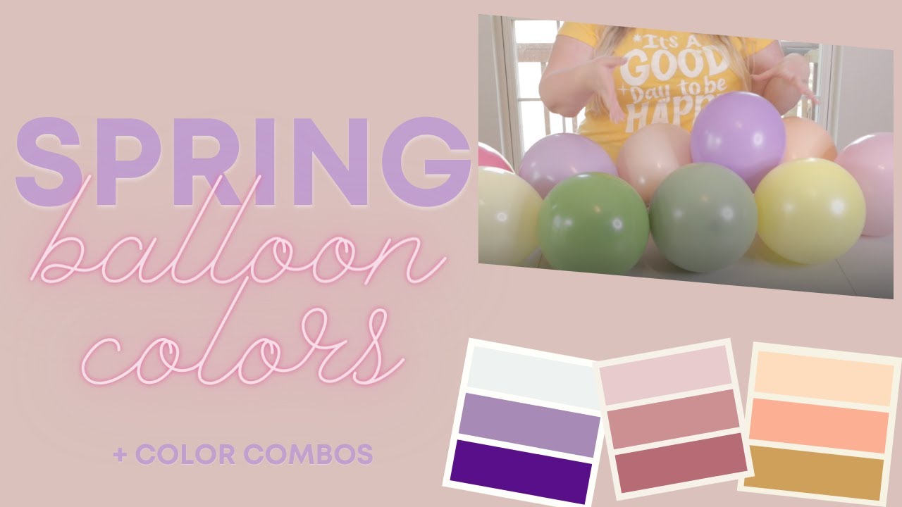 Balloon Colors for SPRING 🌷🐝 Balloon Color Combinations | Custom Color Palettes for Spring