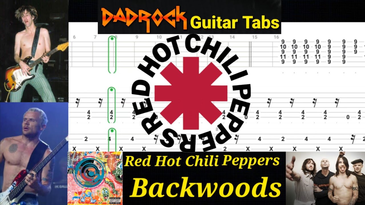 Backwoods - Red Hot Chili Peppers - Guitar + Bass TABS Lesson 